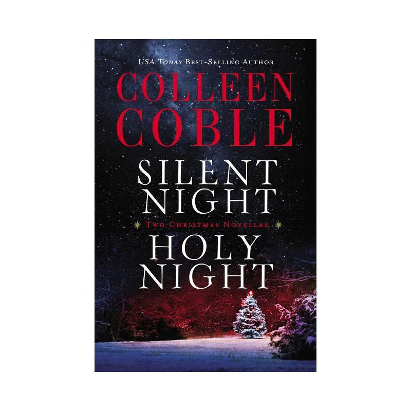 Silent Night, Holy Night - by  Colleen Coble (Paperback), 1 of 2