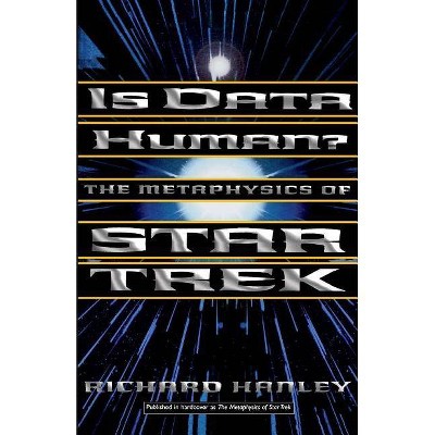 Is Data Human? - by  Richard Hanley (Paperback)