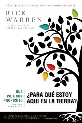 Una Vida con Propósito/The Purpose Driven Life (Hardcover) (Rick Warren)