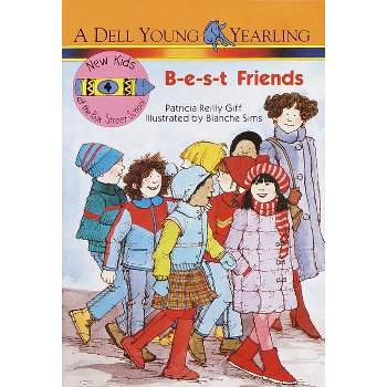 B-E-S-T Friends - (New Kids of Polk Street School) by  Patricia Reilly Giff (Paperback)