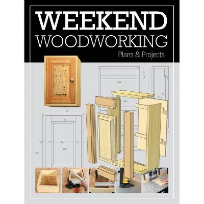 Weekend Woodworking - by  GMC (Paperback)