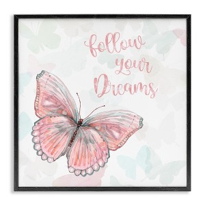 Stupell Industries Follow Your Dreams Pink Butterfly, 17" x 17" - 1 of 4