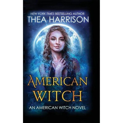 American Witch - by  Thea Harrison (Paperback)