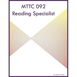 MTTC 092 Reading Specialist - by  Violet R Garfield (Paperback) - 1 of 1
