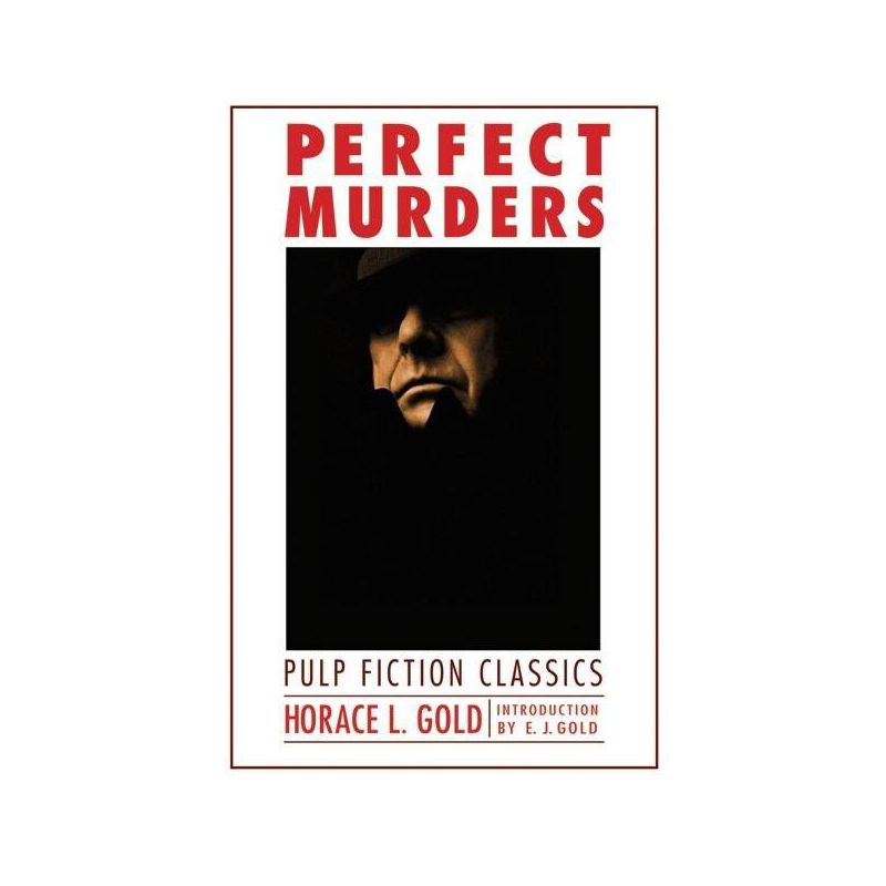 Perfect Murders - (Bison Frontiers of Imagination) by  Horace L Gold (Paperback), 1 of 2