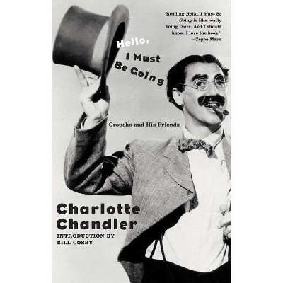 Hello, I Must Be Going - by  Charlotte Chandler (Paperback)