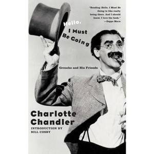 Hello, I Must Be Going - by  Charlotte Chandler (Paperback) - 1 of 1