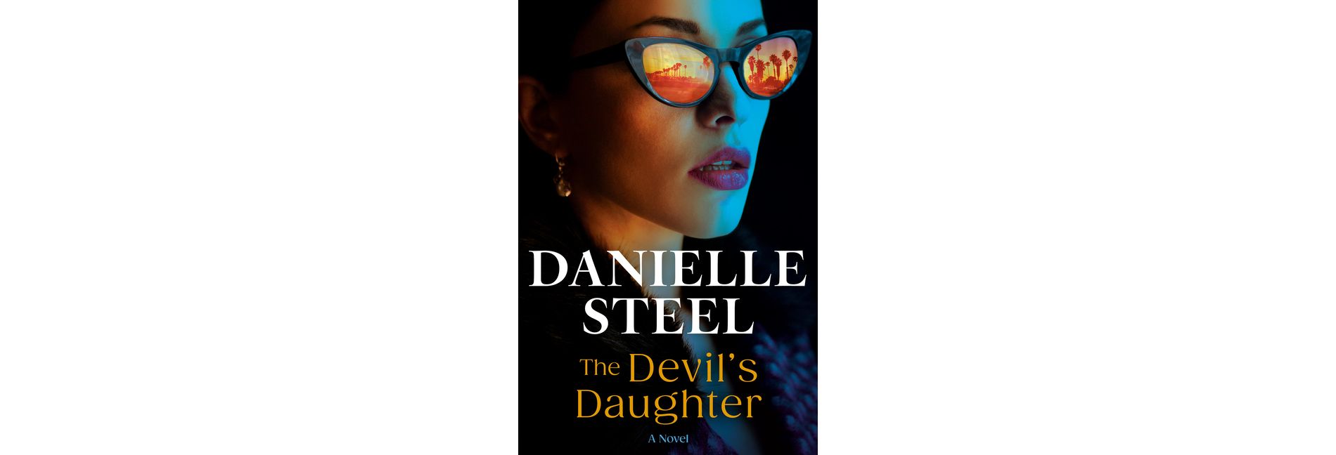The Devil's Daughter - by  Danielle Steel (Hardcover)