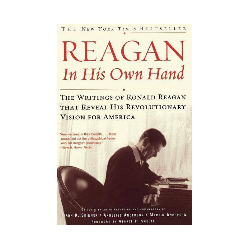 Reagan, in His Own Hand - (Biography) by  Kiron K Skinner & Annelise Anderson & Martin Anderson (Paperback), 1 of 2