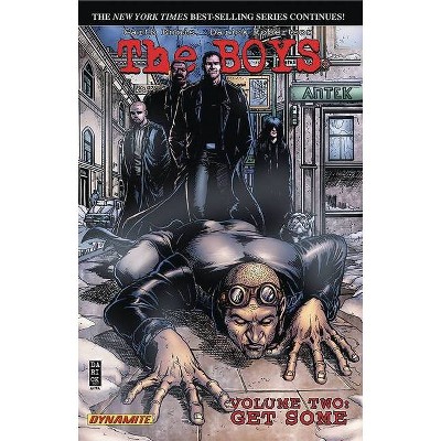 The Boys Volume 2: Get Some - by  Garth Ennis (Paperback)