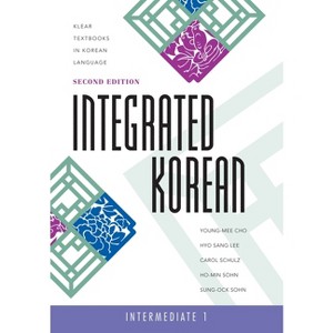 Integrated Korean - (Klear Textbooks in Korean Language) 2nd Edition (Paperback) - 1 of 1
