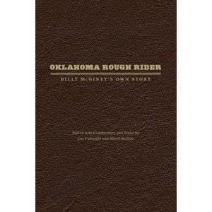 Oklahoma Rough Rider - by  Jim Fulbright & Albert Stehno (Leather Bound) - 1 of 1