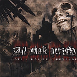 All Shall Perish - Hate, Malice, Revenge (CD) - 1 of 1