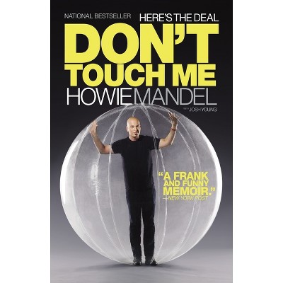 Here's the Deal - by  Howie Mandel & Josh Young (Paperback)