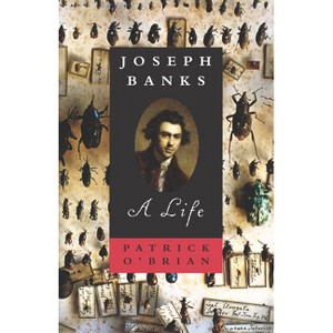 Joseph Banks - by  Patrick O'Brian (Paperback) - 1 of 1
