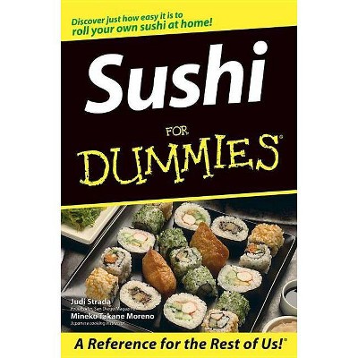 Sushi for Dummies - (For Dummies) by  Judi Strada & Mineko Takane Moreno (Paperback)