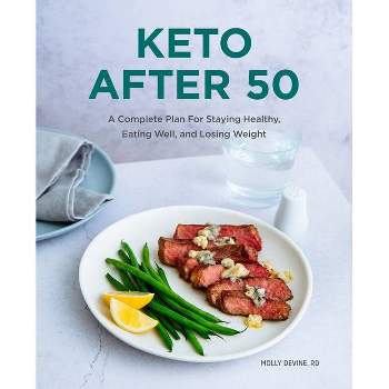Keto After 50 - by  Molly Devine (Paperback)