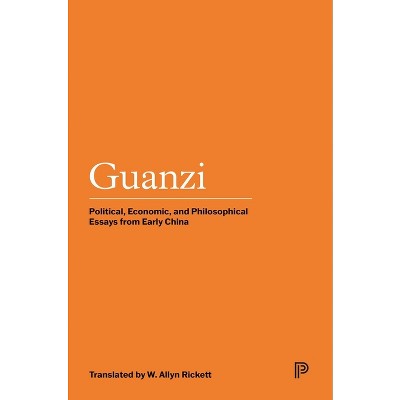 Guanzi - (Princeton Library of Asian Translations) by W Allyn Rickett
