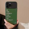 HTUTWOO iPhone 17 Series Phone Case, Niche Dark Green English Be The Energy You Want To Attract Protective Shell, for iPhone 17, Pro, Pro Max, Air - 3 of 4