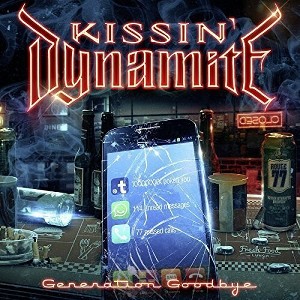 Kissin Dynamite - Generation Goodbye (CD) - 1 of 1