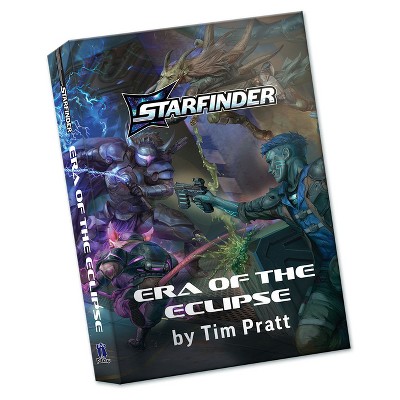 Era of the Eclipse, a Starfinder Novel (Hardcover) - by  Tim Pratt