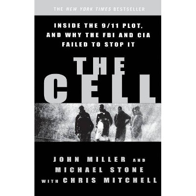 The Cell - by  John Miller & Michael Stone (Paperback)