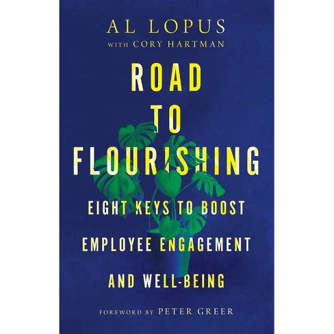 Road to Flourishing - by  Al Lopus (Hardcover) - image 1 of 1