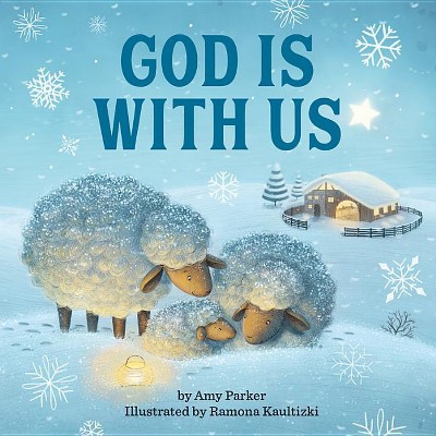 God Is with Us - by  Amy Parker (Board Book)