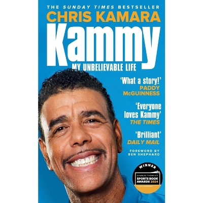 Kammy - by  Chris Kamara (Paperback)