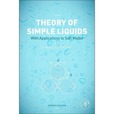 Theory of Simple Liquids - 4th Edition by  Jean-Pierre Hansen & I R McDonald (Paperback)