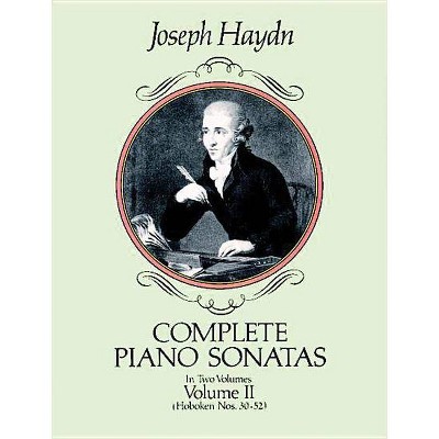 Complete Piano Sonatas, Volume II - (Dover Music for Piano) by  Joseph Haydn (Paperback)