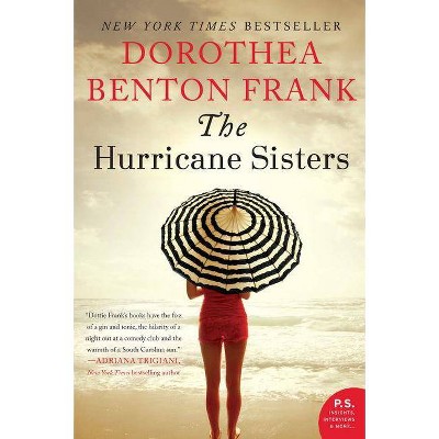 The Hurricane Sisters (Paperback) by Dorothea Benton Frank