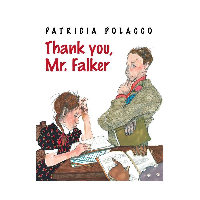 Thank You, Mr. Falker - by  Patricia Polacco (Hardcover), 1 of 2