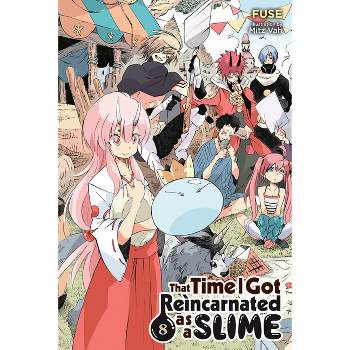 That Time I Got Reincarnated as a Slime, Vol. 8 (Light Novel) - (That Time I Got Reincarnated as a Slime (Light Novel)) by  Fuse (Paperback)