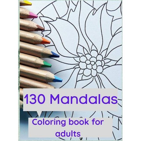 Download Mandala Colouring Book For Adults By Alessia Parker Hardcover Target