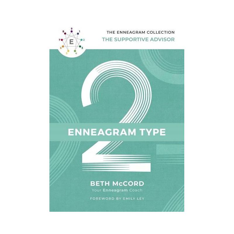 The Enneagram Type 2 - (Enneagram Collection) by  Beth McCord (Hardcover), 1 of 2
