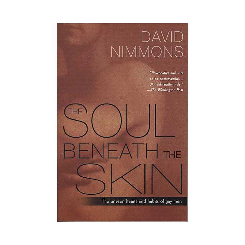 The Soul Beneath the Skin - by  David Nimmons (Paperback), 1 of 2
