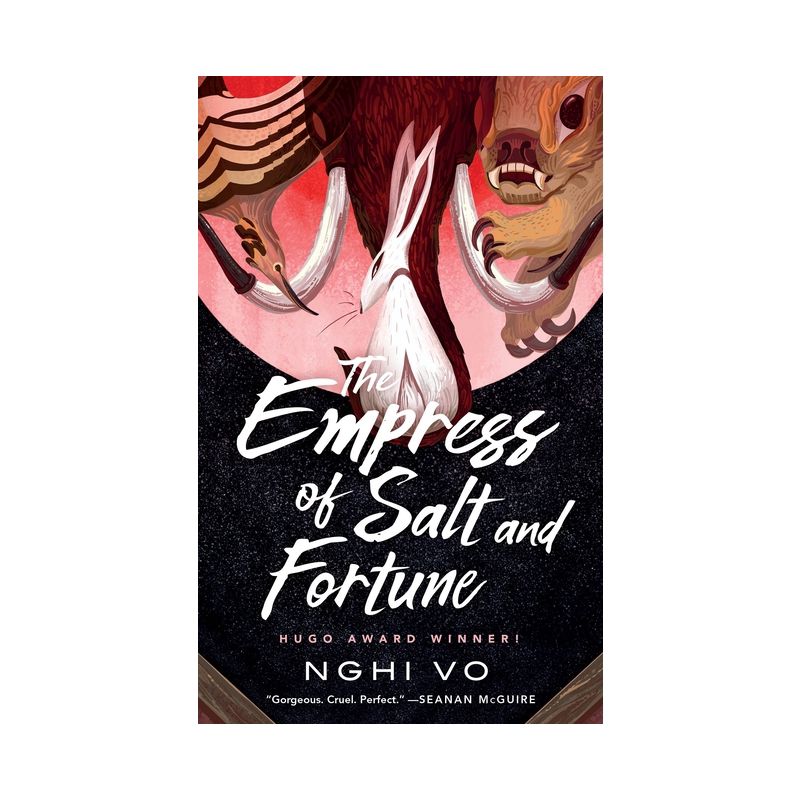 The Empress of Salt and Fortune - (Singing Hills Cycle) by  Nghi Vo (Paperback), 1 of 2