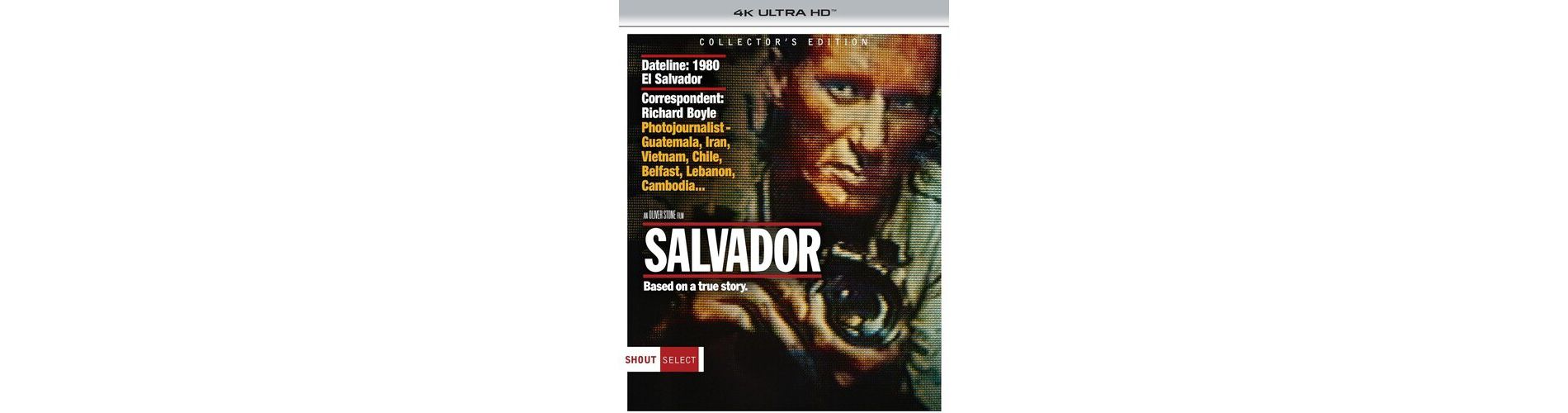 Salvador (Collector's Edition) (4K/UHD)(1986)