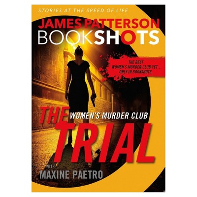 Trial - by James Patterson (Paperback)