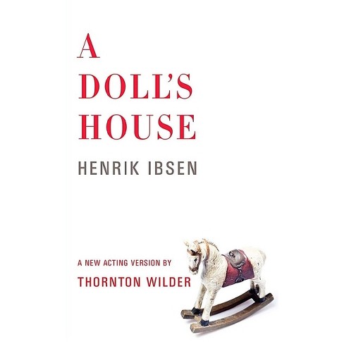 A Doll's House and Other Plays (Penguin by Ibsen, Henrik