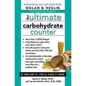The Ultimate Carbohydrate Counter - by  Karen J Nolan & Jo-Ann Heslin (Paperback) - 1 of 1