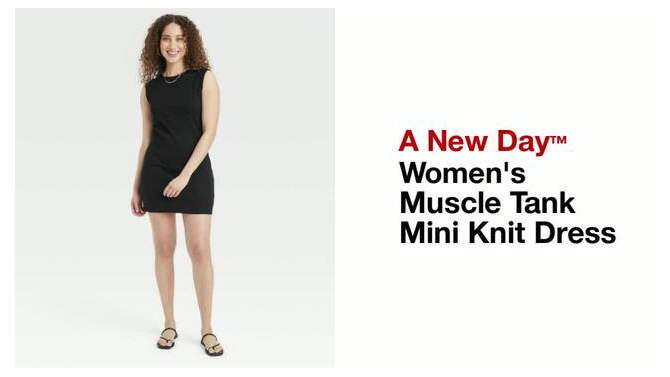 Women's Muscle Tank Mini Knit Dress - A New Day™, 2 of 5, play video