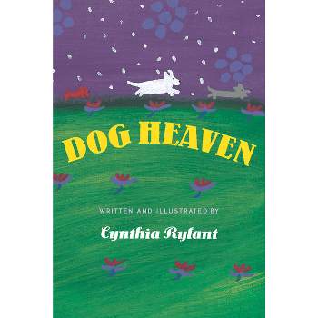 Dog Heaven (School And Library) (Cynthia Rylant)