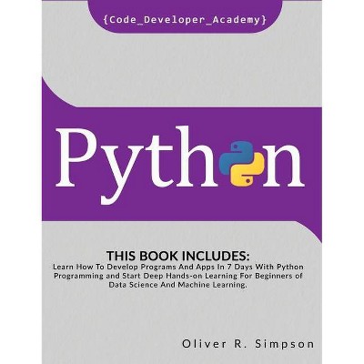 Python - by  Oliver R Simpson & Code Developer Academy (Hardcover)