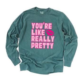 Simply Sage Market Women's You're Like Really Pretty Lips Long Sleeve Garment Dyed Tee