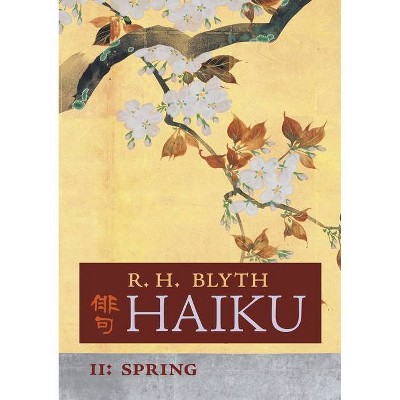 Haiku (Volume II) - by  R H Blyth (Paperback)