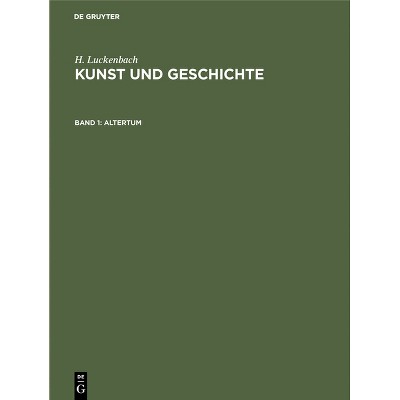 Altertum - 14th Edition by  H Luckenbach (Hardcover)