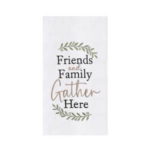 C&F Home Friends & Family Gather Towel - 1 of 3