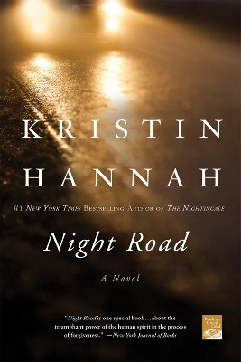 Night Road (Reprint) (Paperback) - by Kristin Hannah